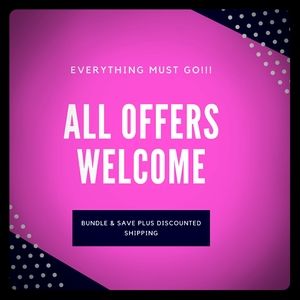 All offers welcome!!